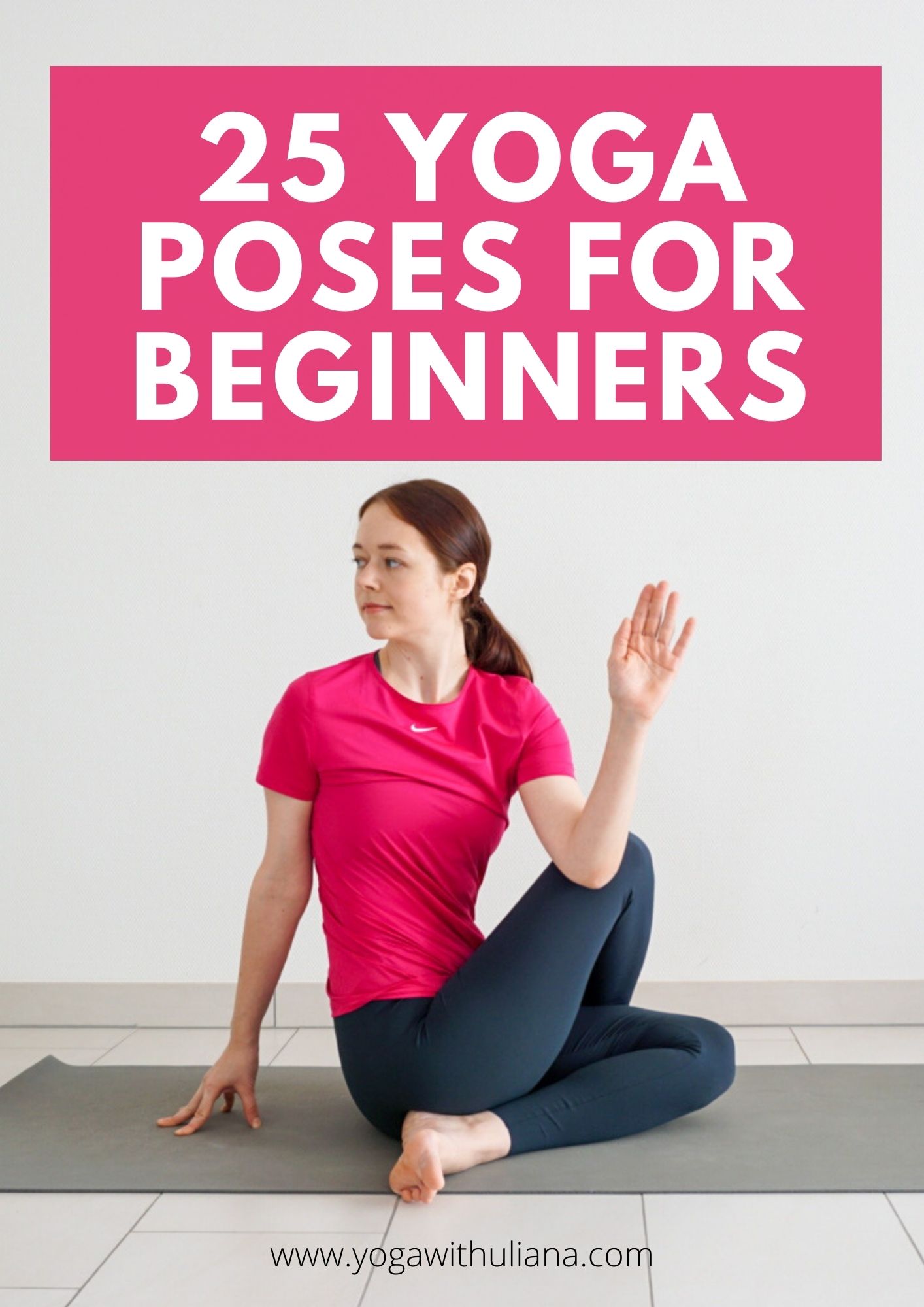 25 Beginner Yoga Poses Guide PDF Donwload